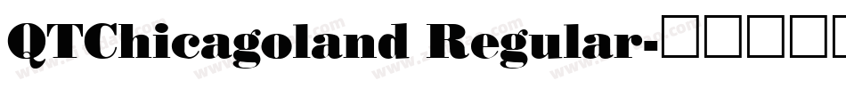 QTChicagoland Regular字体转换